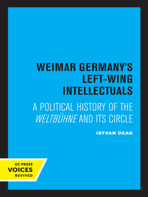 cover image of Weimar Germany's Left-Wing Intellectuals